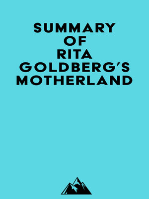 cover image of Summary of Rita Goldberg's Motherland